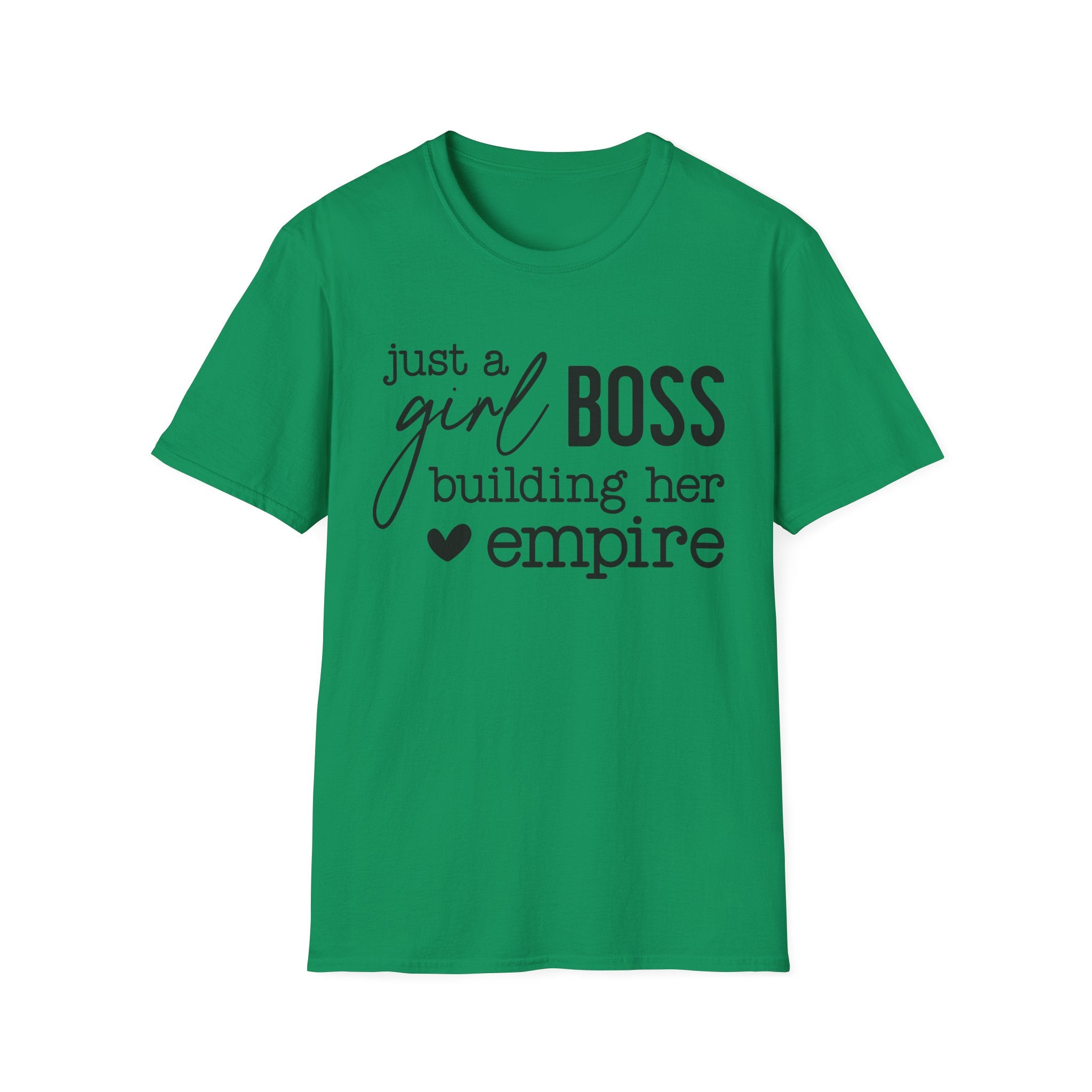 Just a Girl Boss Building Her Empire Tee – Empowerment Graphic T-Shirt for Women Entrepreneurs