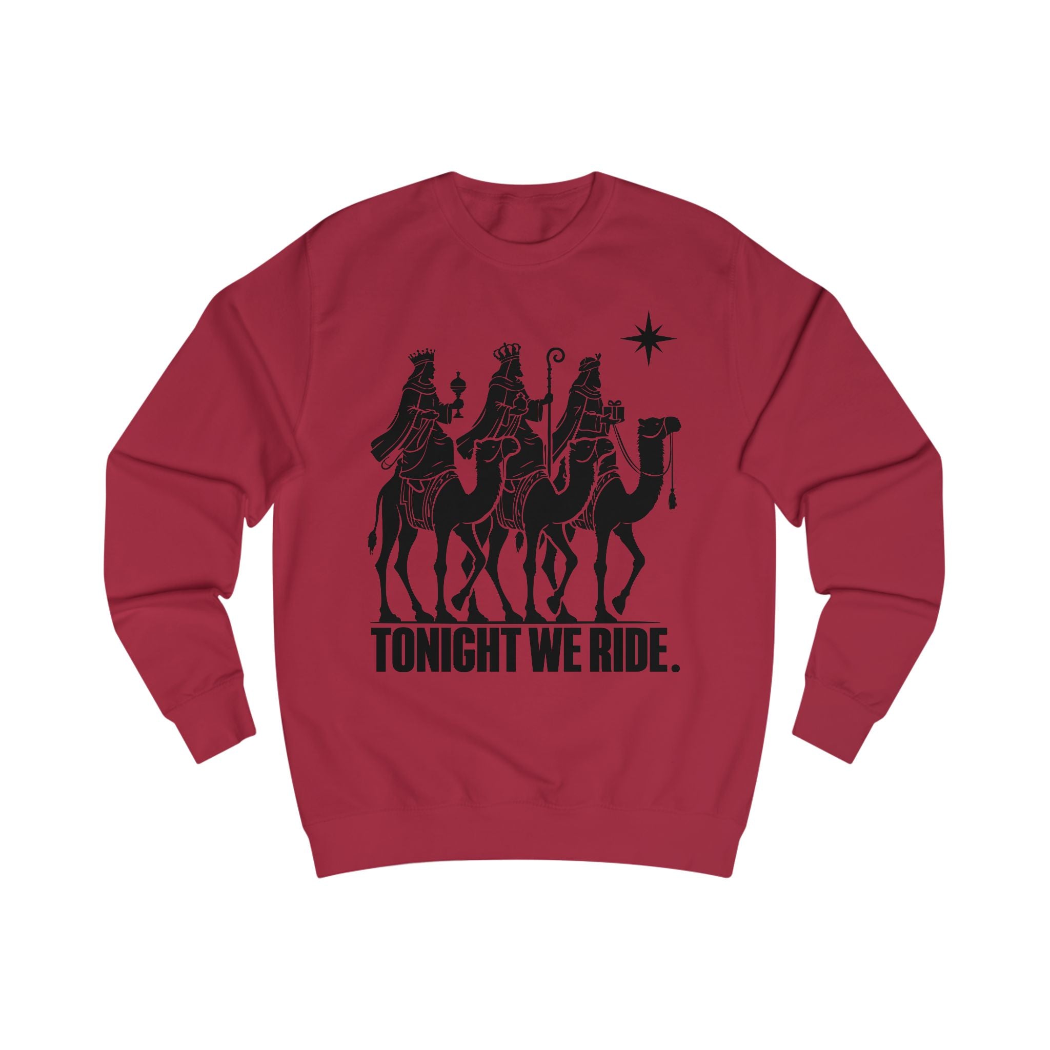 Tonight We Ride Sweatshirt – Three Wise Men Christmas Graphic Crewneck
