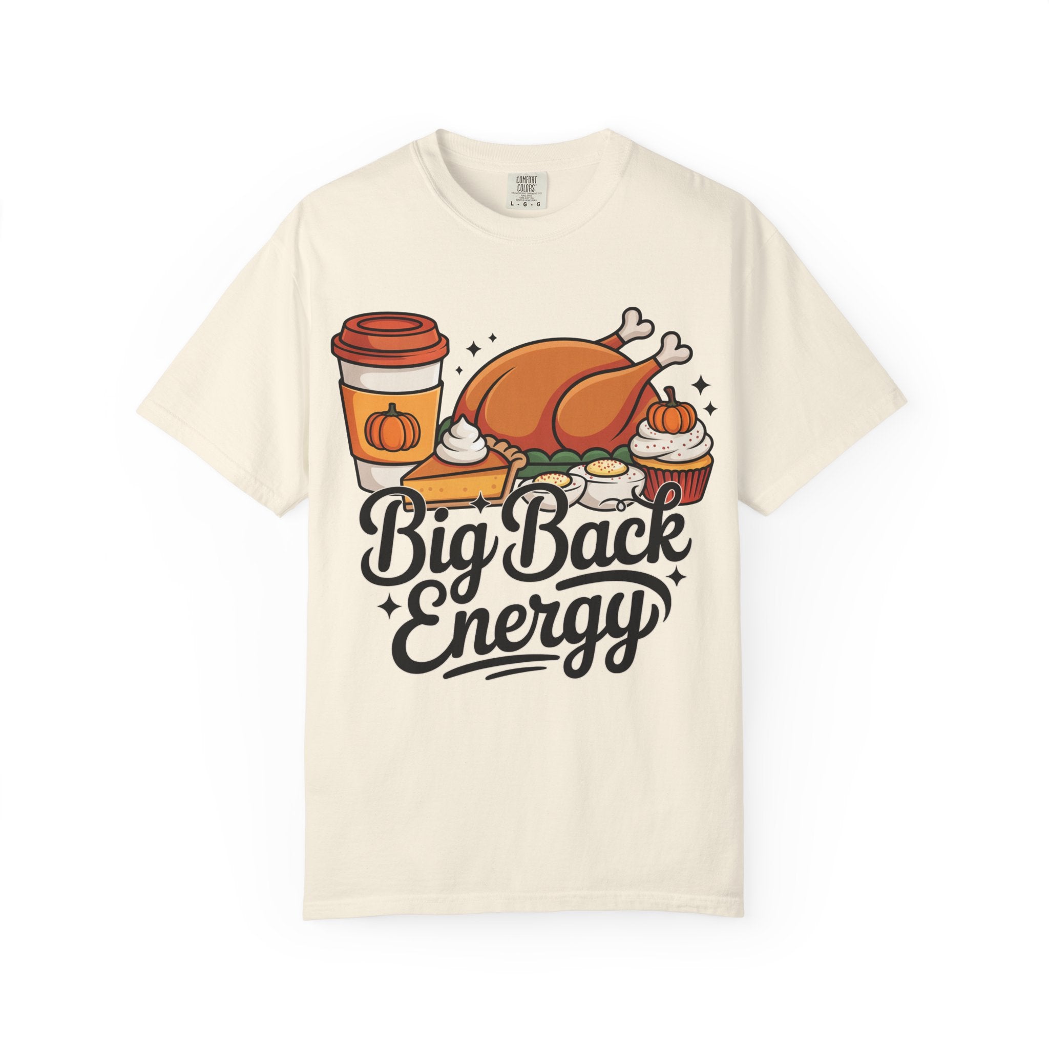 Big Back Energy T-Shirt – Funny Thanksgiving Tee for Women | Turkey Day Shirt