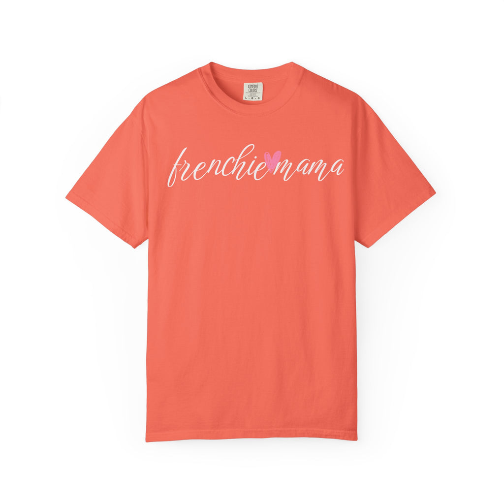 Frenchie Mama T-Shirt | Cute French Bulldog Lover Graphic Tee