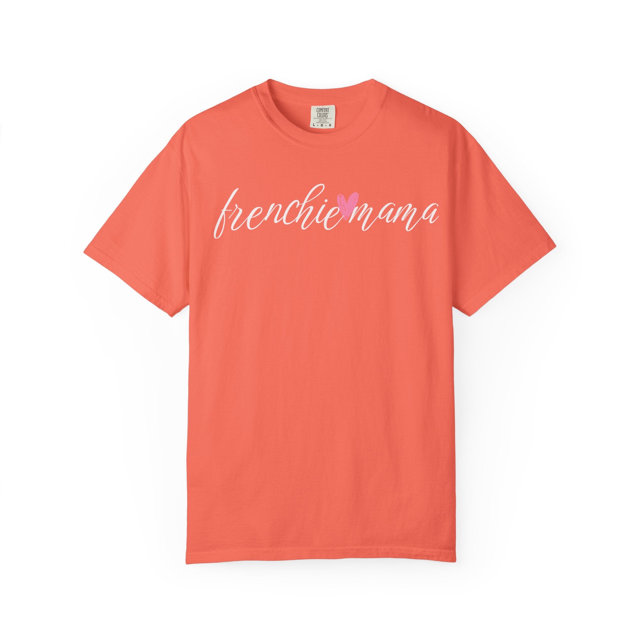 Frenchie Mama T-Shirt | Cute French Bulldog Lover Graphic Tee