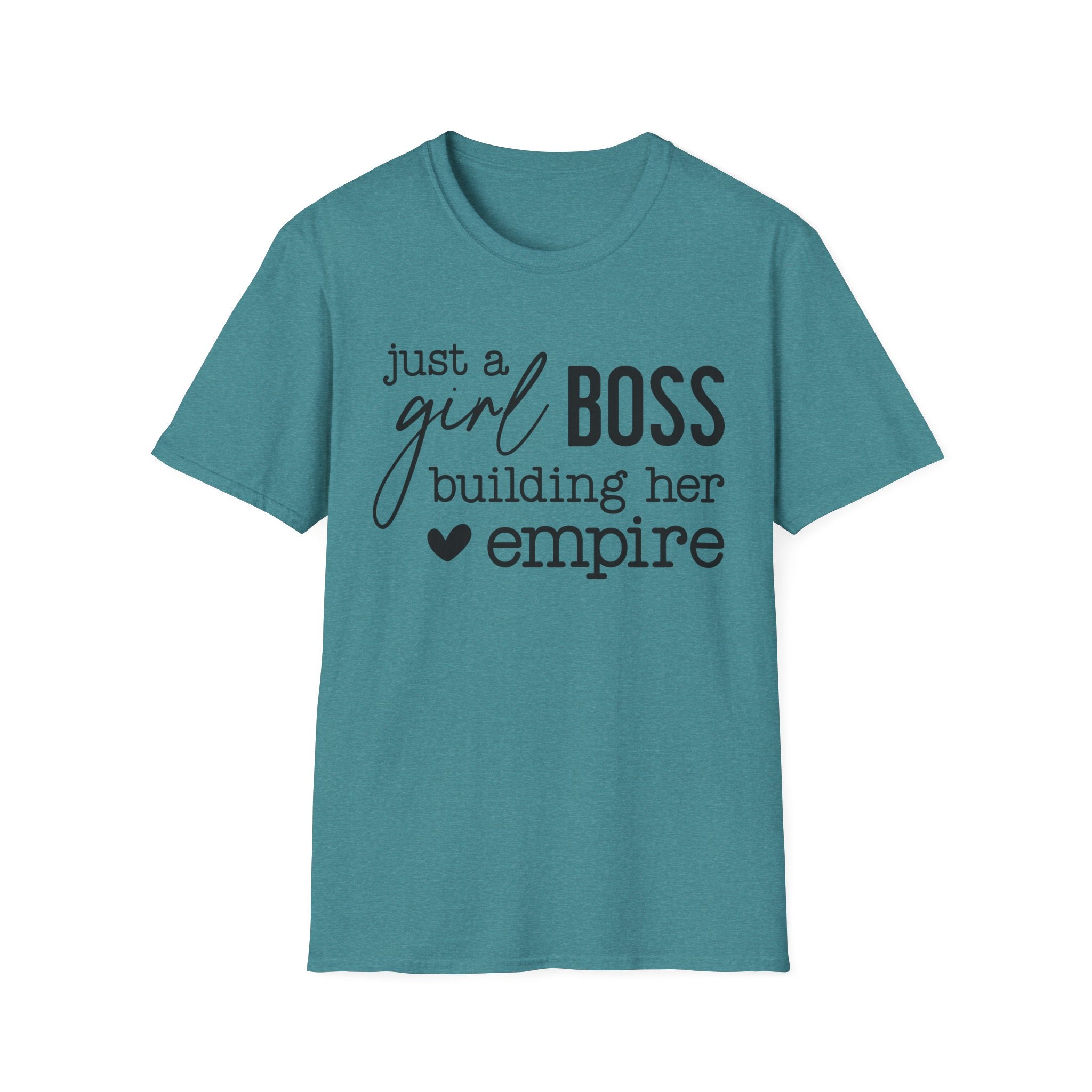 Just a Girl Boss Building Her Empire Tee – Empowerment Graphic T-Shirt for Women Entrepreneurs