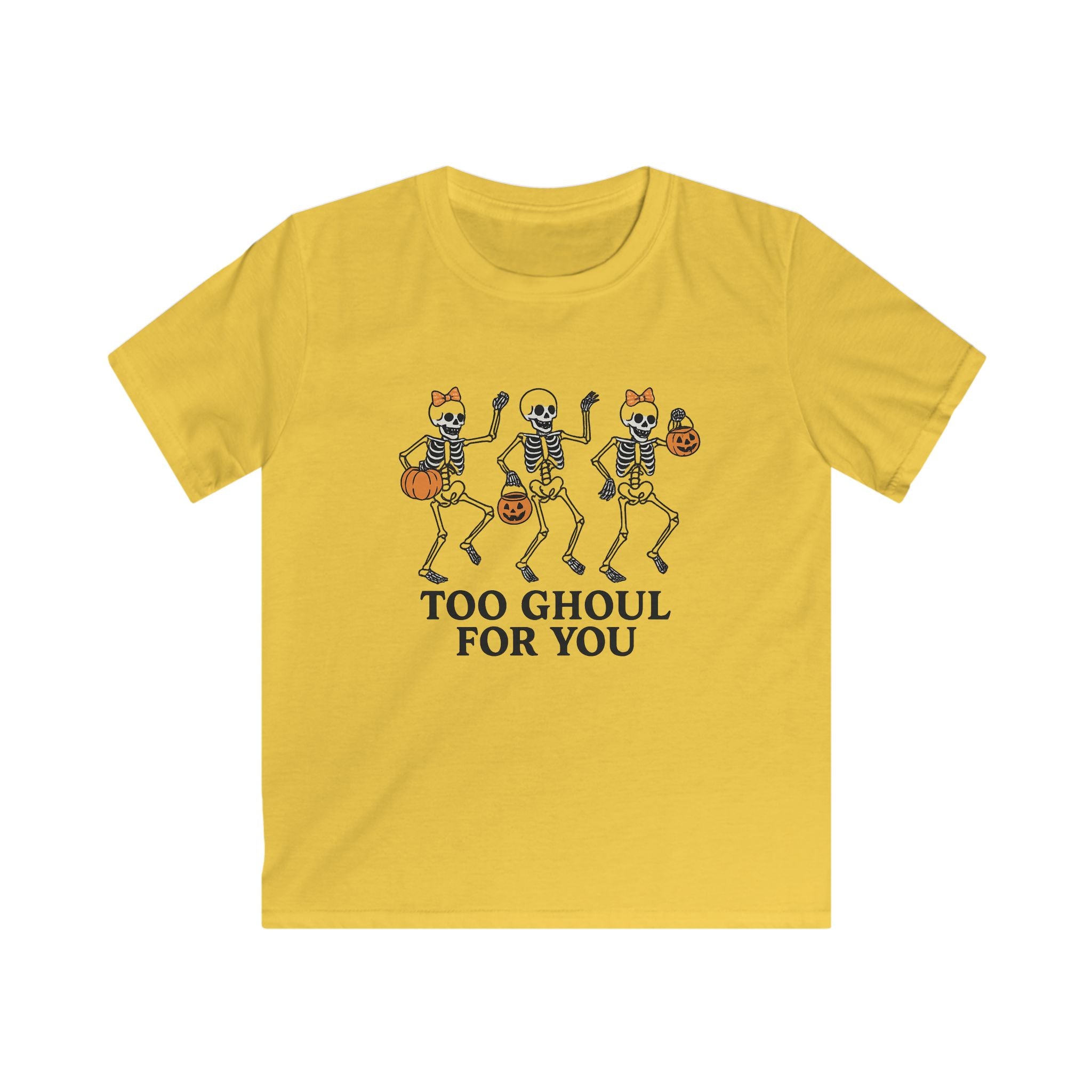 Too Ghoul For You Kids T-Shirt | Cute Halloween Skeleton Tee | Spooky Trick-or-Treat Outfit