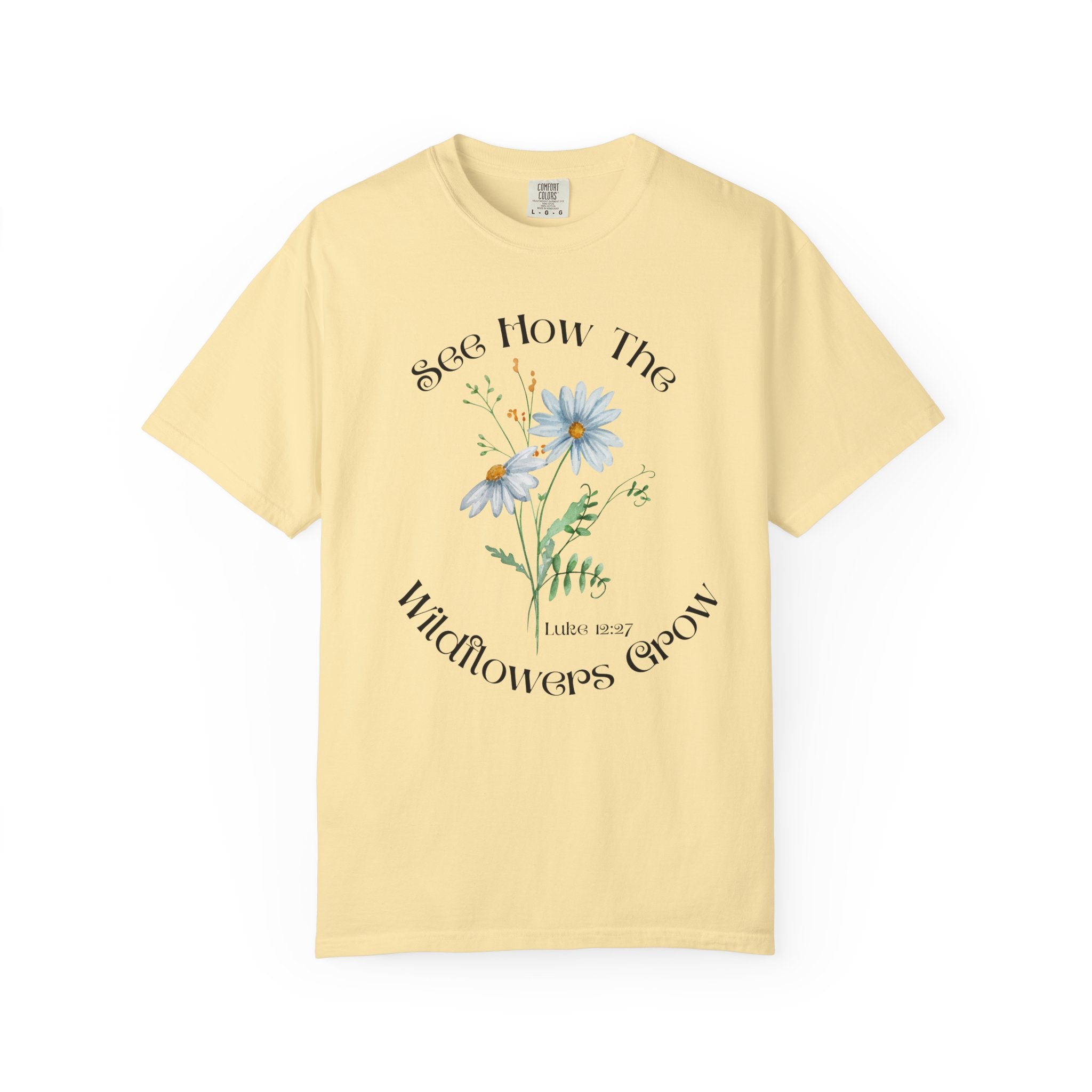Women's Floral Motivational Tee | Inspirational Gift, Casual Wear, Gardening Apparel, Nature Lover Shirt, Spring Fashion
