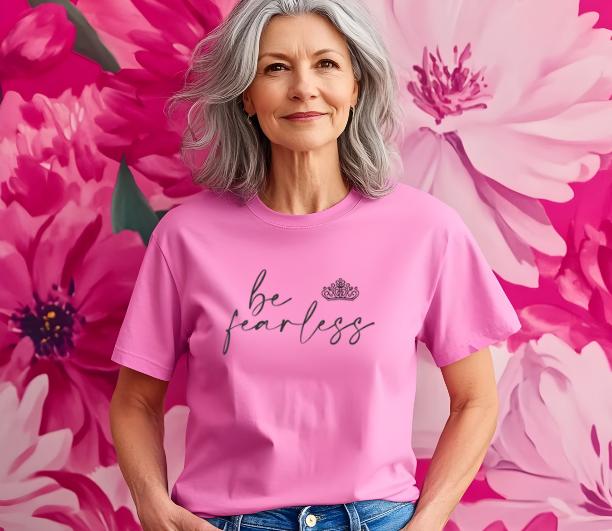 Be Fearless Tee – Motivational Crown T-Shirt for Women & Dreamers